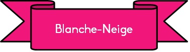 blanche neige